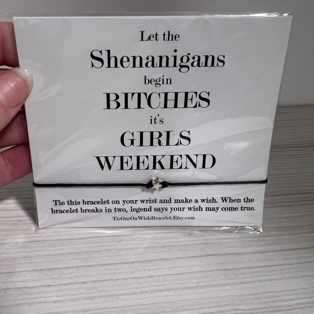 4 Girls Weekend Bracelet!